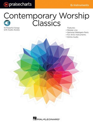 Contemporary Worship Classics - Eb Instruments Melody + Part - Eb Instrument Hal Leonard