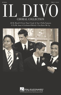 Il Divo - (Choral Collection) - TTBB Hal Leonard Octavo