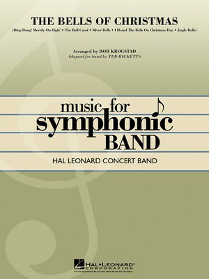 The Bells of Christmas - Bob Krogstad|Ted Ricketts Hal Leonard Score/Parts