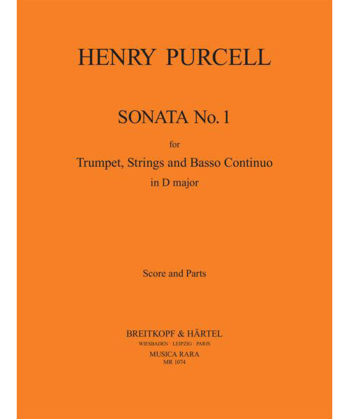 Purcell - Sonata in DMaj #1 - Trumpet/Strings/Continuo Parts edited by Lumsden Musica Rara MR1074