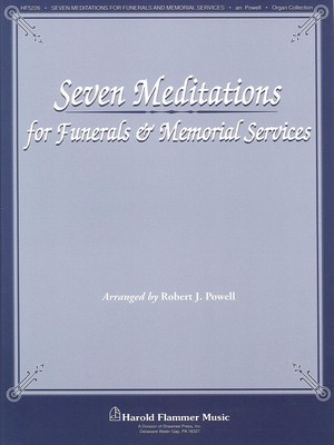 Seven Meditations for Funerals and Memorial Services