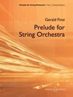 Prelude for String Orchestra - Gerald Finzi - Score/Parts - Boosey & Hawkes