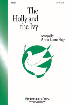 The Holly and the Ivy - SAB Anna Laura Page Brookfield Press Choral Score Octavo