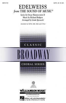 Edelweiss - (from The Sound of Music) - Oscar Hammerstein II|Richard Rodgers - SAB Linda Spevacek Hal Leonard Choral Score Octavo