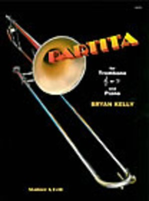 Partita - for trombone and piano - Bryan Kelly - Trombone Stainer & Bell