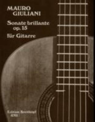 Sonata Brillante Op. 15 - Mauro Giuliani - Classical Guitar Breitkopf & Hartel - Out of Print
