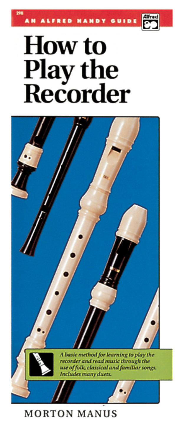 HOW TO PLAY RECORDER HANDY GUIDE