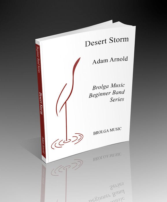 Arnold - Desert Storm - Concert Band grade 0.5 Brolga Music Publishing