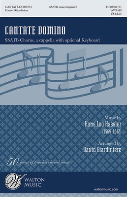 Cantate Domino - Hans Leo Hassler - SSATB Walton Music Choral Score Octavo