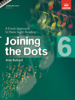Joining the Dots Book 6 - Easy Piano by Bullard ABRSM 9781848495746