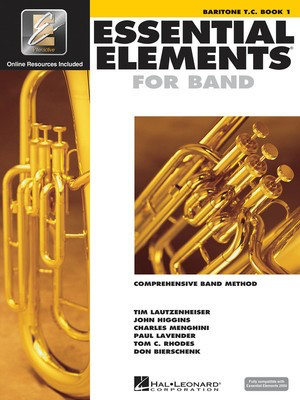 Essential Elements for Band - Book 1 with EEi - Baritone T.C. - Baritone|Euphonium Charles Menghini|Donald Bierschenk|John Higgins|Paul Lavender|Tim Lautzenheiser|Tom C. Rhodes Hal Leonard /CD-ROM