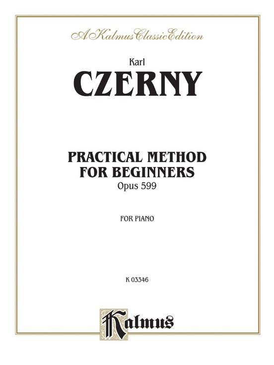 Czerny - Practical Method for Beginners, Op. 599 - Piano Solo (Digital Download)