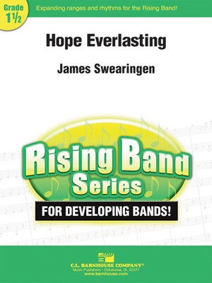 Hope Everlasting - James Swearingen - C.L. Barnhouse Company Score/Parts