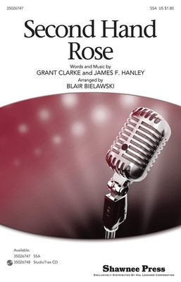 Second Hand Rose - Grant Clarke & James Hanley - SSA Blair Bielawski Shawnee Press Choral Score Octavo