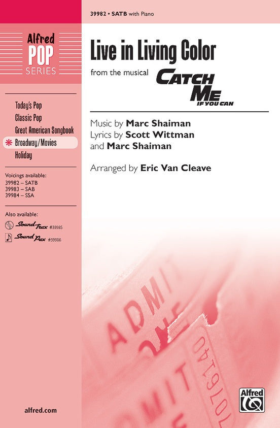 Live in Living Color (from the musical Catch Me If You Can) – SATB Choral Octavo (Digital Download)