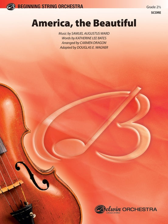 America, the Beautiful (Grade 2.5) – String Orchestra Conductor Score & Parts (Digital Download)