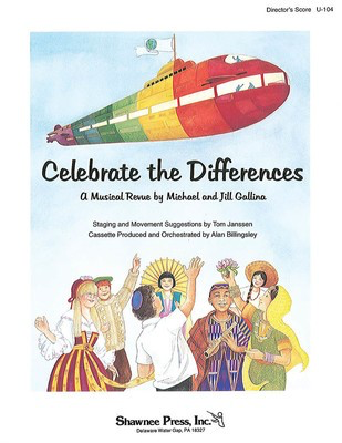 Celebrate the Differences - Jill Gallina|Michael Gallina - Shawnee Press Softcover