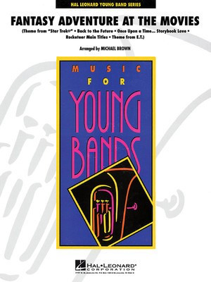 Fantasy Adventure at the Movies - Michael Brown Hal Leonard