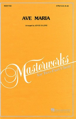 Ave Maria - Jacques Arcadelt - 2-Part Joyce Eilers Hal Leonard Choral Score Octavo