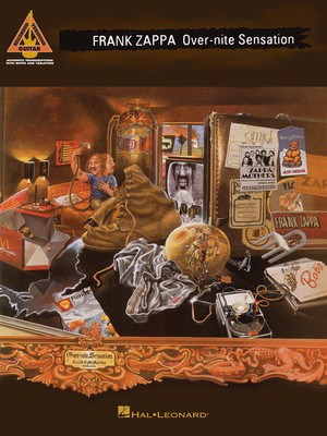 Frank Zappa - Over-Nite Sensation - Guitar Hal Leonard Guitar TAB with Lyrics & Chords