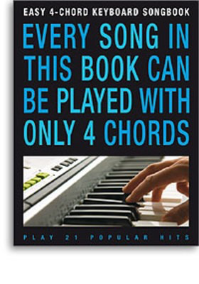 Easy 4 Chord Keyboard Songbook Popular Hits -