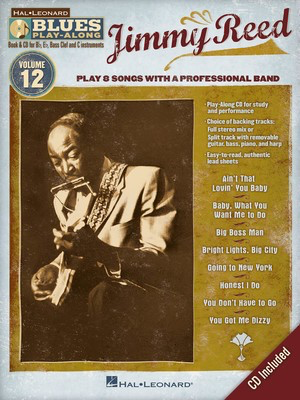 Jimmy Reed - Blues Play-Along Volume 12 - Bb Instrument|Bass Clef Instrument|C Instrument|Eb Instrument Hal Leonard Lead Sheet /CD
