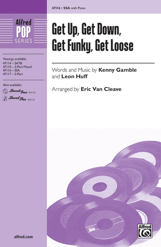 Get Up, Get Down, Get Funky, Get Loose – SSA Choral Octavo (Digital Download)