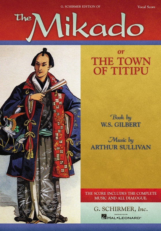 Gilbert/Sullivan - Mikado - Vocal Score Schirmer 50337520