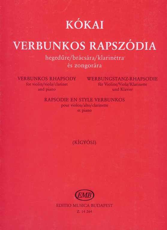 Kokai - Verbunkos Rhapsody - Violin or Viola or Clarinet/Piano Accompaniment EMB Z14264