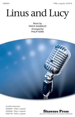 Linus and Lucy - Vince Guaraldi - TTB Philip Kern Shawnee Press Choral Score Octavo
