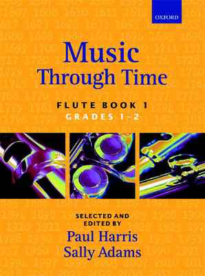 Music through Time Flute Book 1 - Various - Flute Paul Harris|Sally Adams Oxford University Press