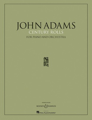 Century Rolls - for Piano and Orchestra Full Score - John Adams - Boosey & Hawkes Full Score Score