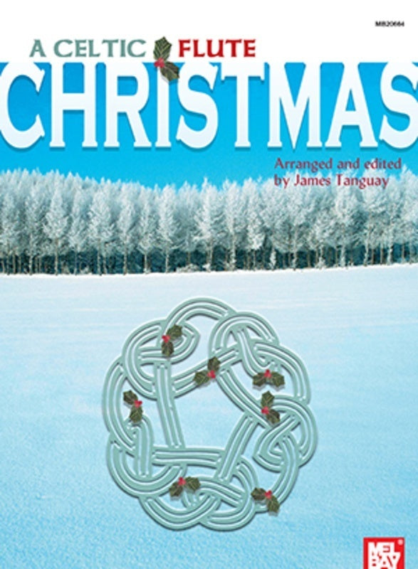 A Celtic Flute Christmas - Mel Bay 20664M