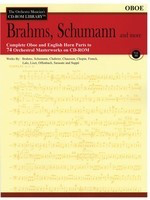Brahms, Schumann & More - Volume 3 - The Orchestra Musician's CD-ROM Library - Oboe - Johannes Brahms|Robert Schumann - Oboe Hal Leonard CD-ROM