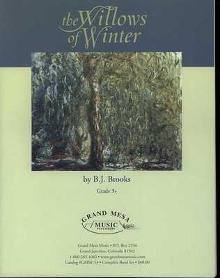 The Willows of Winter - B.J. Brooks - Grand Mesa Music Score/Parts