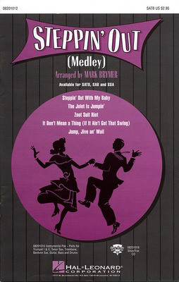 Steppin' Out (Medley) - SATB Mark Brymer Hal Leonard Choral Score Octavo