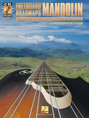 Fretboard Roadmaps - Mandolin - The Essential Patterns That All the Pros Know and Use - Mandolin Bob Applebaum|Fred Sokolow Hal Leonard /CD