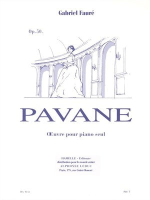 PAVANE OP 50 FOR PIANO SOLO [WAS AL26622] - FAURE - PIANO - LEDUC