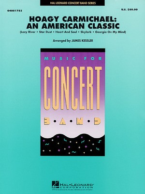Hoagy Carmichael: An American Classic - James Kessler Hal Leonard Score/Parts