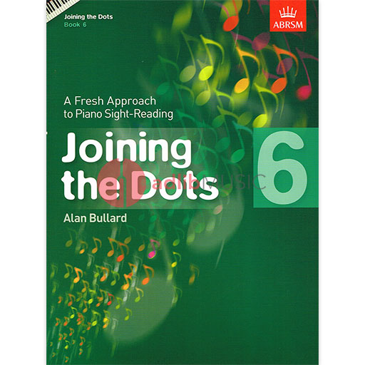 Joining the Dots Book 6 - Easy Piano by Bullard ABRSM 9781848495746