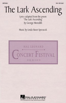 The Lark Ascending - George Meredith|Linda Spevacek - SSA Hal Leonard Choral Score Octavo