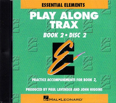 Essential Elements Play Along Trax Book 2 CD 2 - Original Series - John Higgins|Paul Lavender - Hal Leonard CD