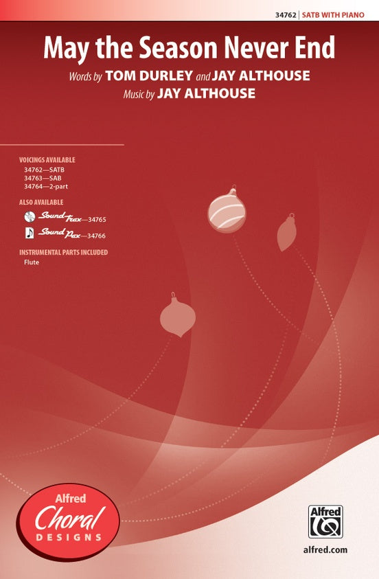 May the Season Never End – SATB Choral Octavo (Digital Download)