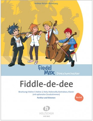 Holzer-Rhomberg - Fiddle De Dee - String Orchestra Score/Photocopiable Parts Holzschuh VHR3842