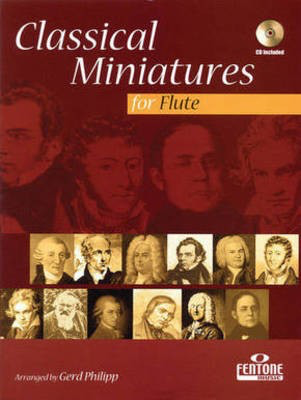 Classical Miniatures for Flute - Flute Gerd Philipp Fentone Music Flute Solo /CD