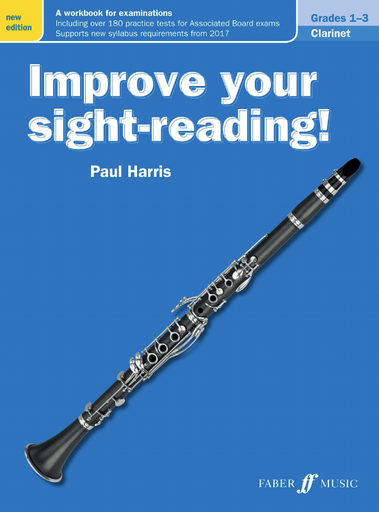 Improve Your Sight-Reading! Grades 1-3 New Edition - Clarinet by Harris Faber 0571539874