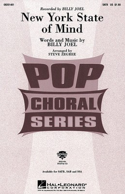 New York State of Mind - SATB - Billy Joel - SATB Steve Zegree Hal Leonard Choral Score Octavo
