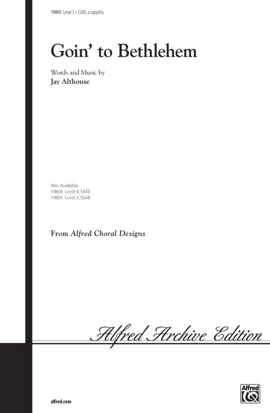 Goin' to Bethlehem – SSAB, a cappella Choral Octavo (Digital Download)