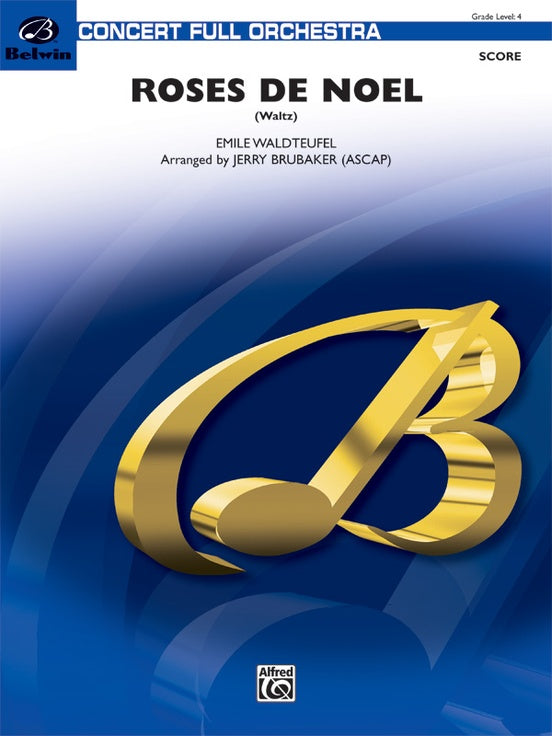 Roses de Noel (Waltz) – Full Orchestra Conductor Score & Parts (Digital Download)