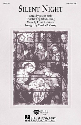 Silent Night - Franz X. Grí_ber|Joseph Mí_hr - SSATB Charles Cassey Hal Leonard Choral Score Octavo